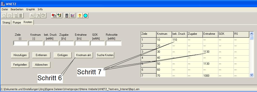 WNETZ Knotendaten und Randbedingungen: Druckhöhe und Mengeneinspeisung eingeben, dann berechnen
